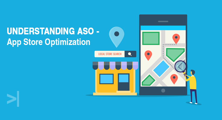 Understanding ASO – App Store Optimization for better discoverability