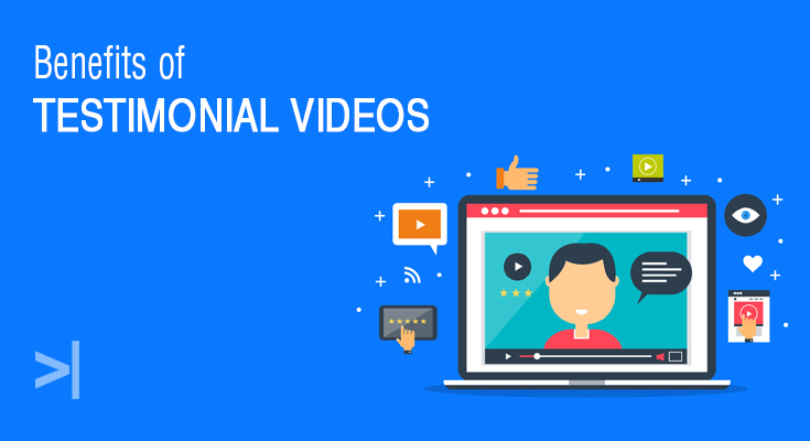 Benefits of testimonial videos