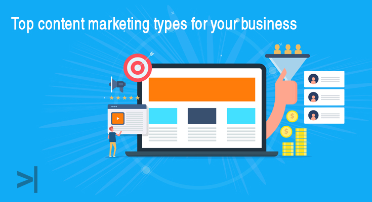 Top content marketing types for your business